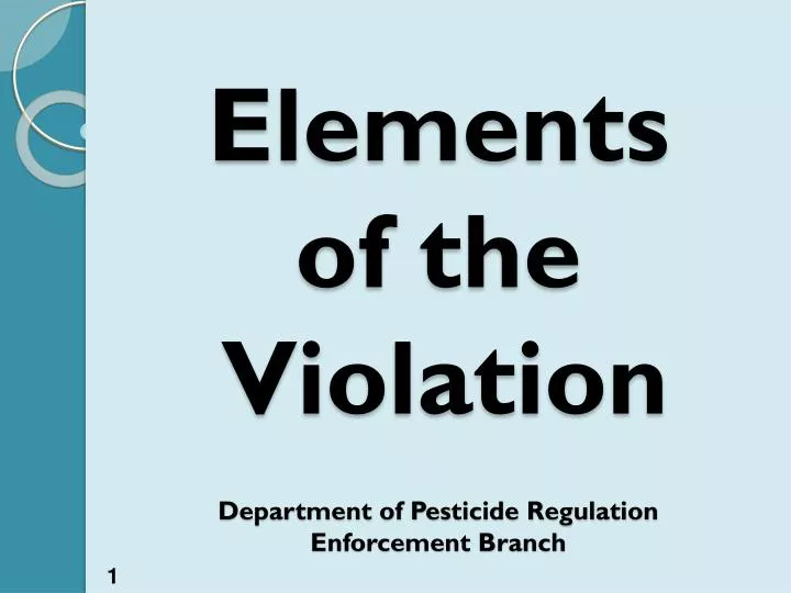elements of the violation department of pesticide regulation enforcement branch