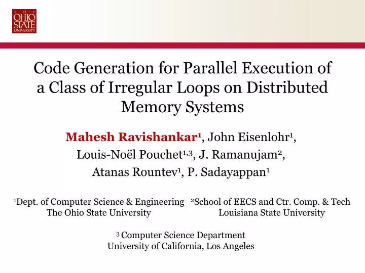 code generation for parallel execution of a class of irregular loops on distributed memory systems