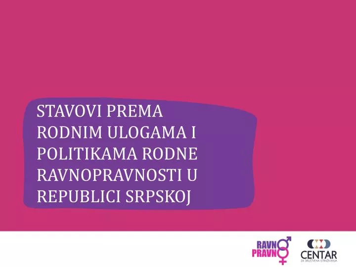 stavovi prema rodnim ulogama i politikama rodne ravnopravnosti u republici srpskoj