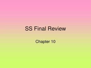 SS Final Review