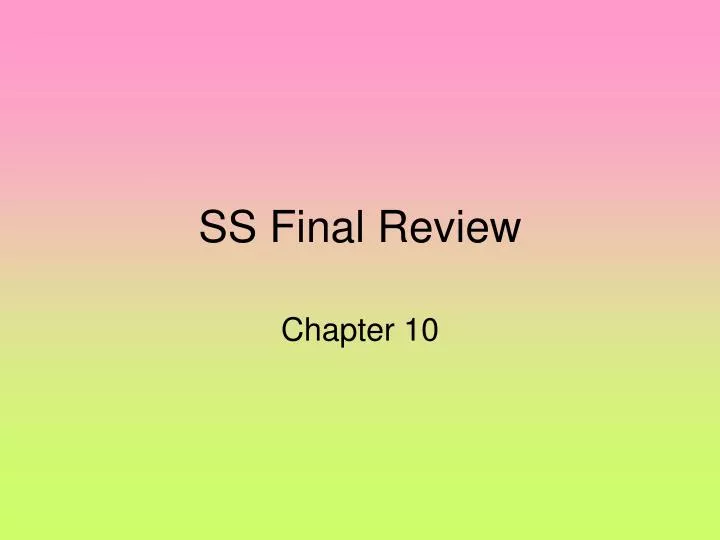 ss final review