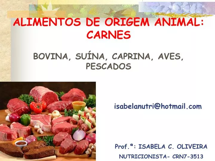 alimentos de origem animal carnes bovina su na caprina aves pescados