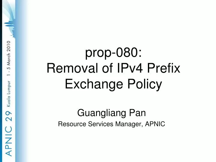 prop 080 removal of ipv4 prefix exchange policy