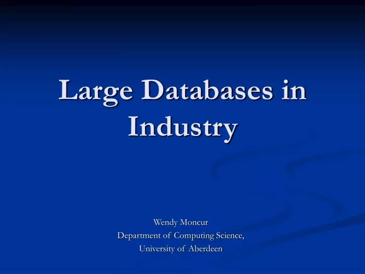 large databases in industry