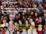 2020 Vision - slide 1
