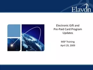 Electronic Gift and Pre-Paid Card Program Updates