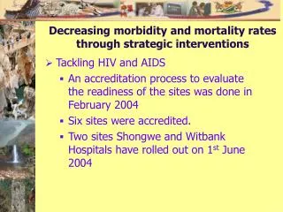 Decreasing morbidity and mortality rates through strategic interventions