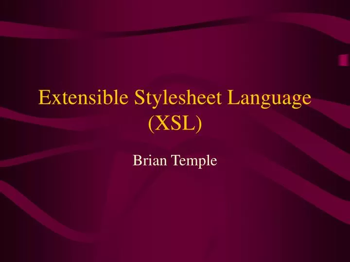 extensible stylesheet language xsl
