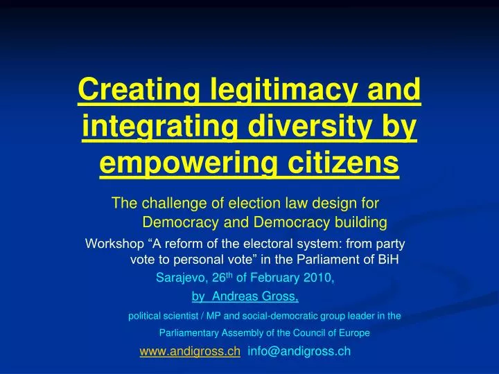 creating legitimacy and integrating diversity by empowering citizens