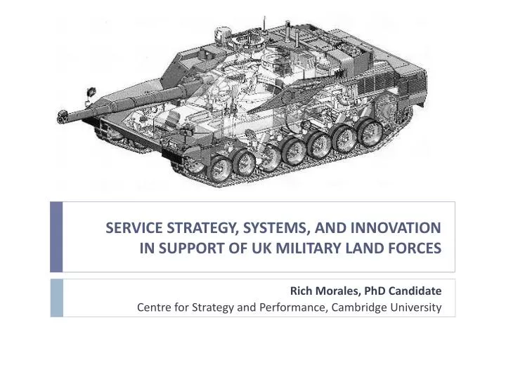 service strategy systems and innovation in support of uk military land forces