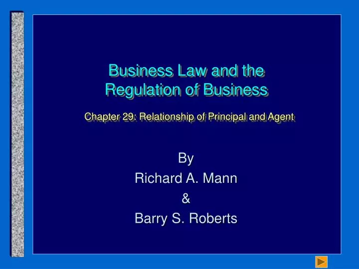 business law and the regulation of business chapter 29 relationship of principal and agent