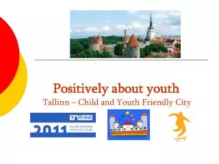 Positively about youth
