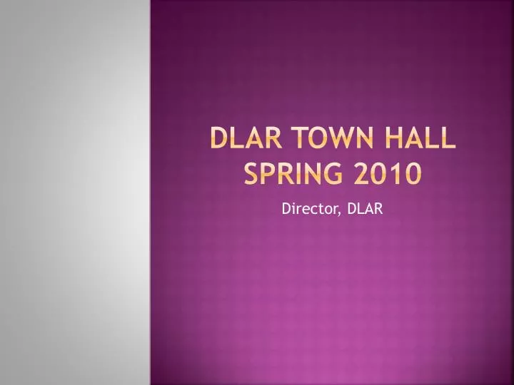 dlar town hall spring 2010