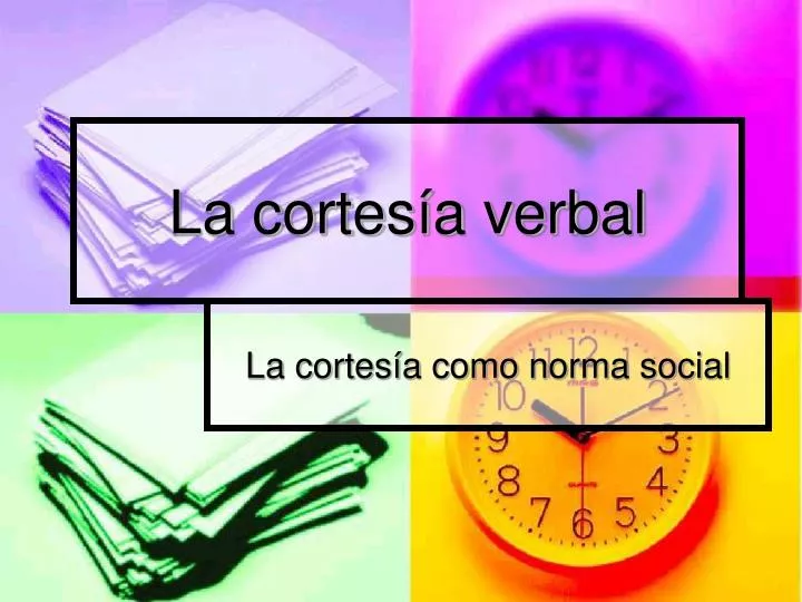 la cortes a verbal