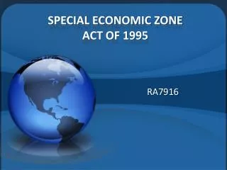 SPECIAL ECONOMIC ZONE ACT OF 1995