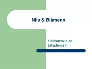 nils bl menn