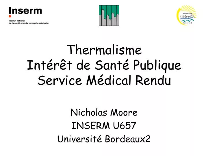 thermalisme int r t de sant publique service m dical rendu