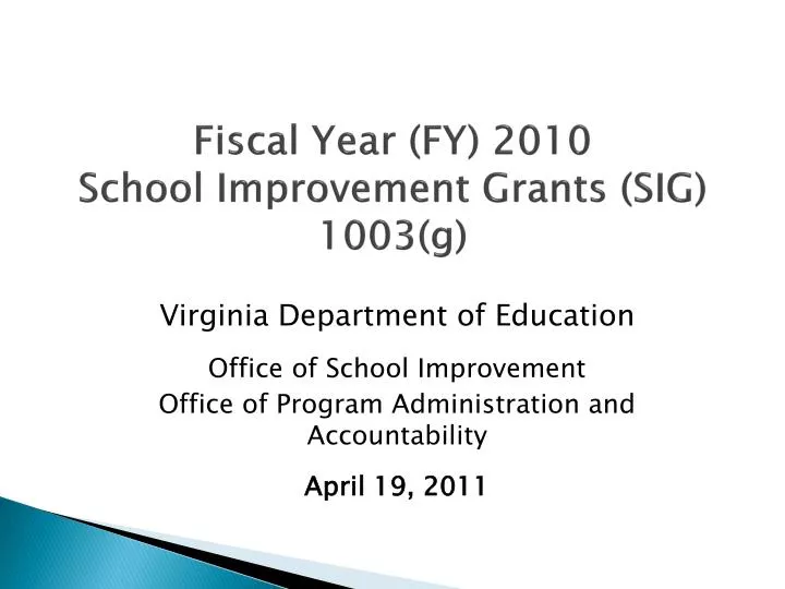 fiscal year fy 2010 school improvement grants sig 1003 g