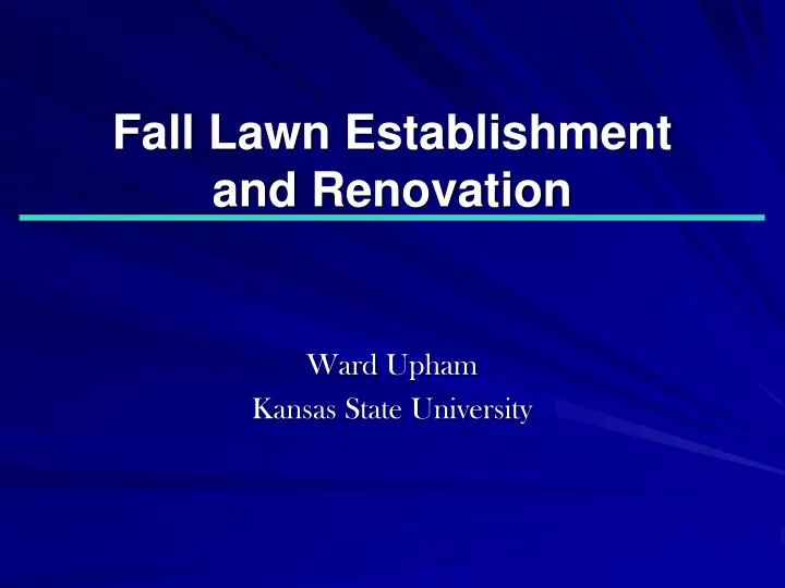 fall lawn establishment and renovation
