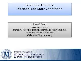 Economic Outlook: National and State Conditions