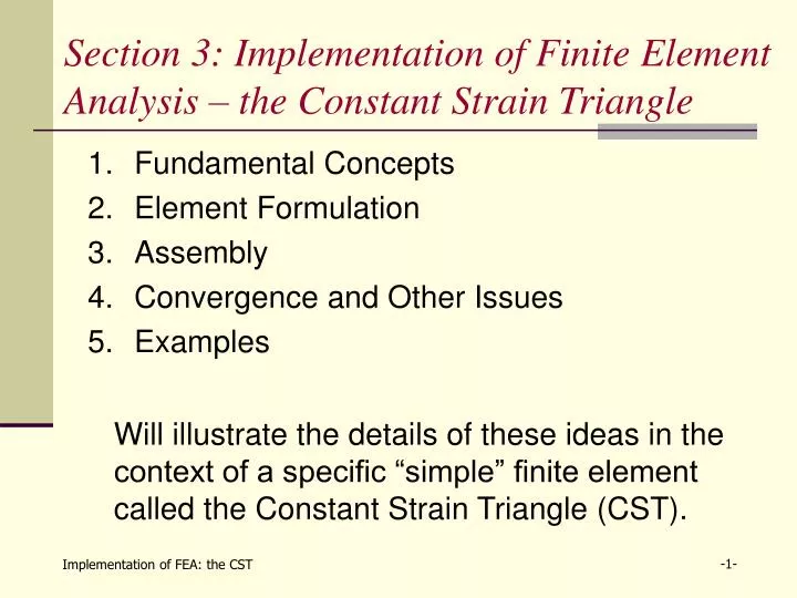 section 3 implementation of finite element analysis the constant strain triangle