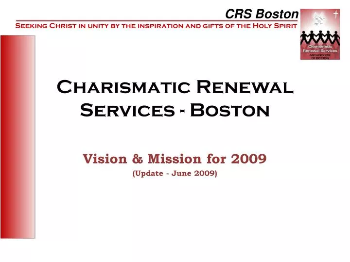 charismatic renewal services boston