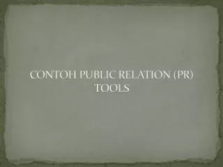 CONTOH PUBLIC RELATION (PR) TOOLS