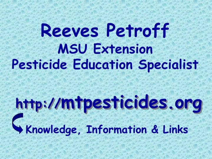 reeves petroff msu extension pesticide education specialist