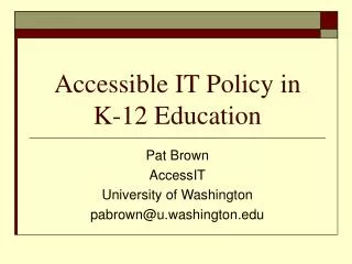 Accessible IT Policy in K-12 Education