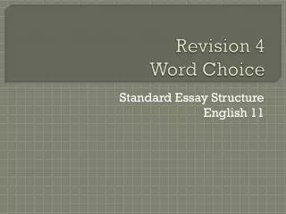 Revision 4 Word Choice