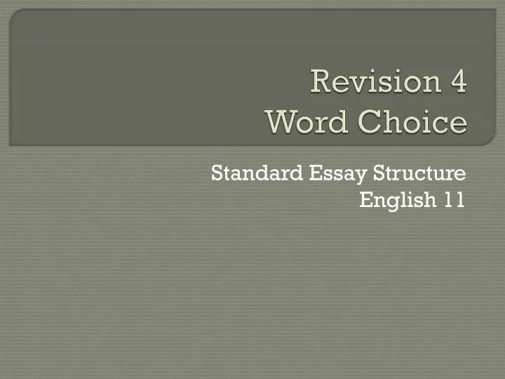 revision 4 word choice