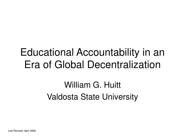 educational accountability in an era of global decentralization