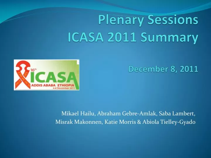 plenary sessions icasa 2011 summary december 8 2011