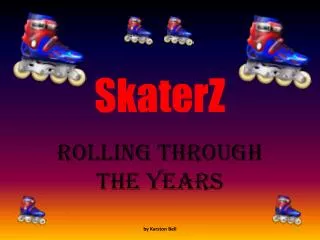 SkaterZ