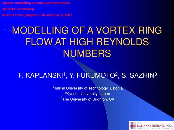 modelling of a vortex r i ng flow at high reynolds numbers