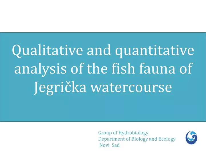 qualitative and quantitative analysis of the fish fauna of jegri ka watercourse