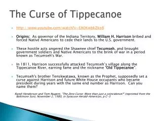 The Curse of Tippecanoe