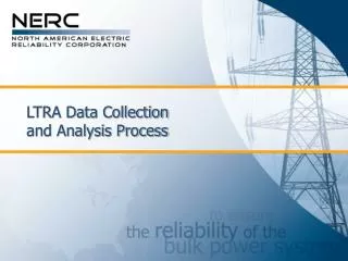 LTRA Data Collection and Analysis Process