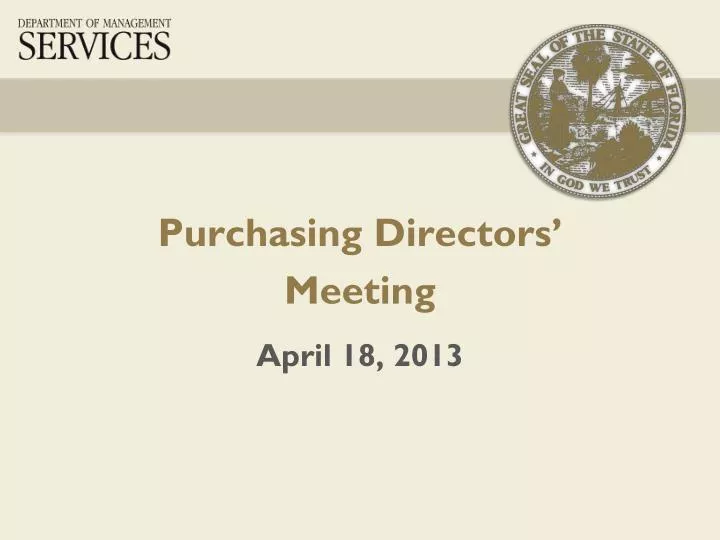purchasing directors meeting april 18 2013