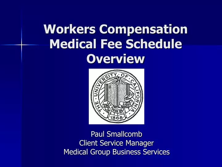 workers compensation medical fee schedule overview