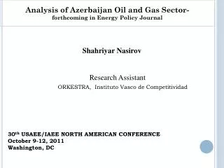 Shahriyar Nasirov Research Assistant ORKESTRA, Instituto Vasco de Competitividad