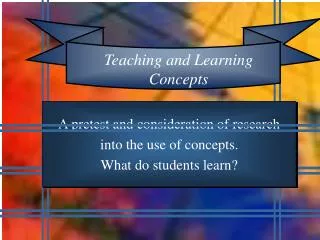 A pretest and consideration of research into the use of concepts. What do students learn?