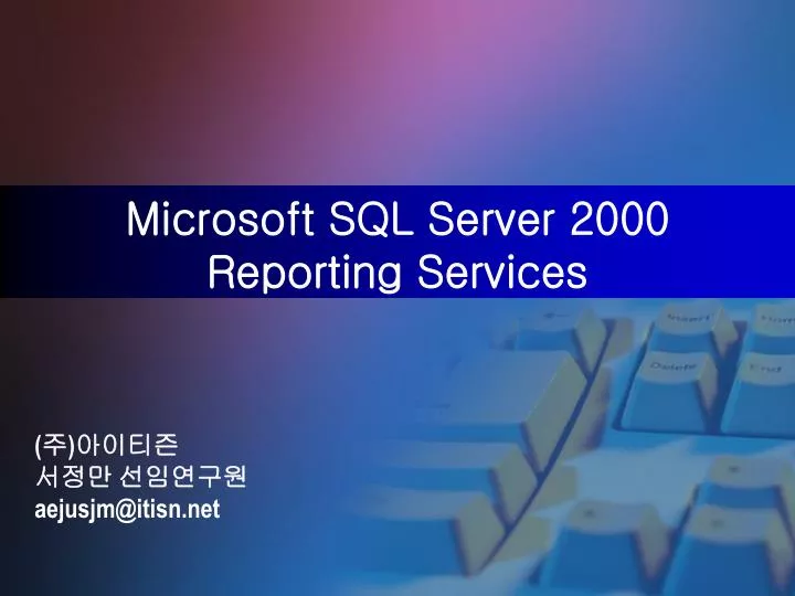 microsoft sql server 2000 reporting services