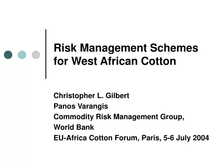 risk management schemes for west african cotton