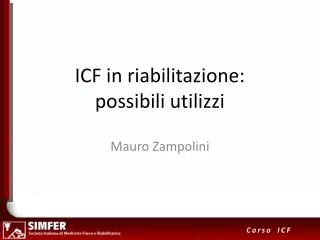 ICF in riabilitazione: possibili utilizzi