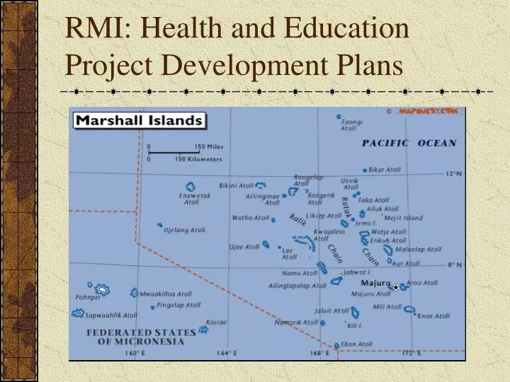 rmi health and education project development plans