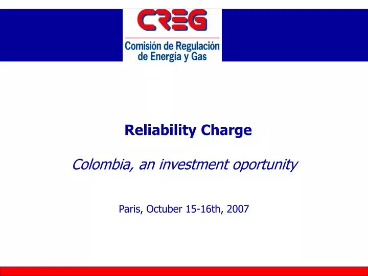 reliability charge colombia an investment oportunity