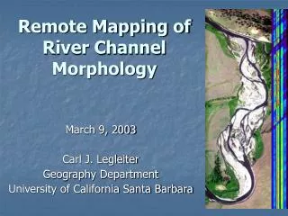 Remote Mapping of River Channel Morphology