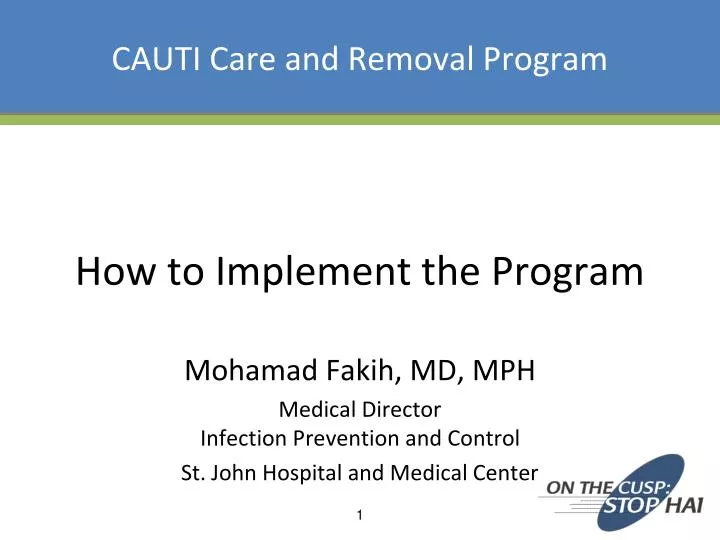 cauti care and removal program