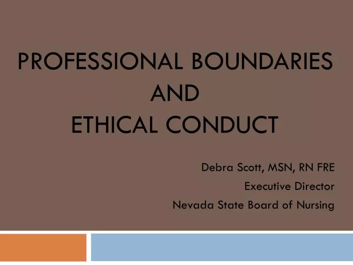 professional boundaries and ethical conduct